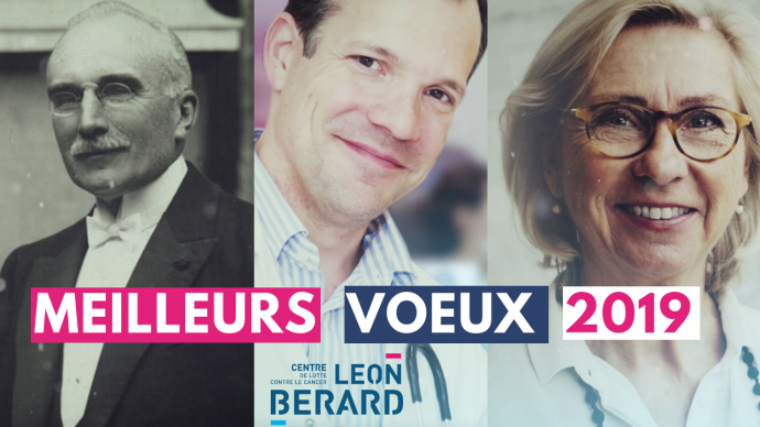 Voeux 2019 du Centre Léon bérard