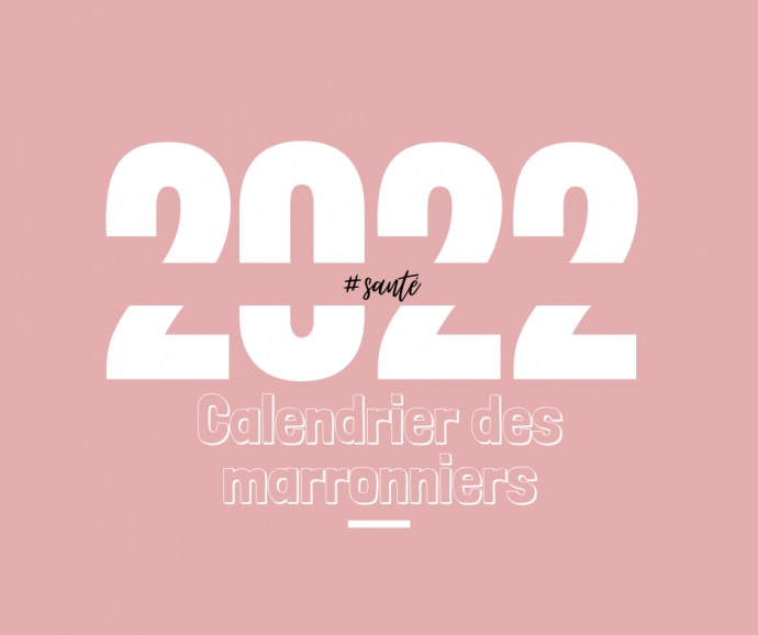 calendrier des marronniers 2022