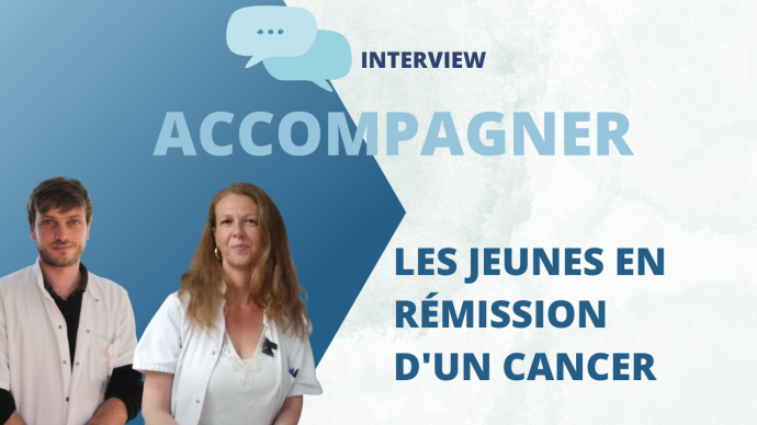	interview-accompagner-jeune-remission-cancer