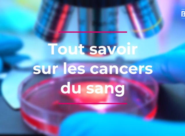 vidéo cancers du sang